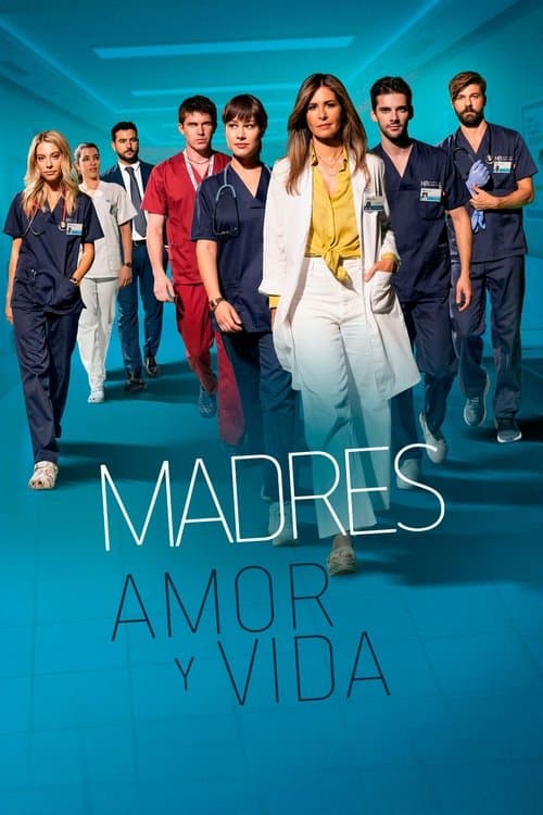 Madres: amor y vida (2020)