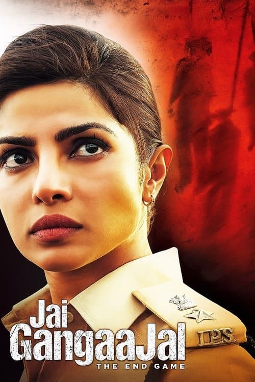 Jai Gangaajal (2016)
