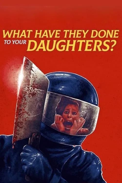 What Have They Done to Your Daughters? (1974)