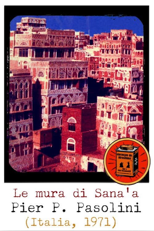 The Walls of Sana'a (1974)