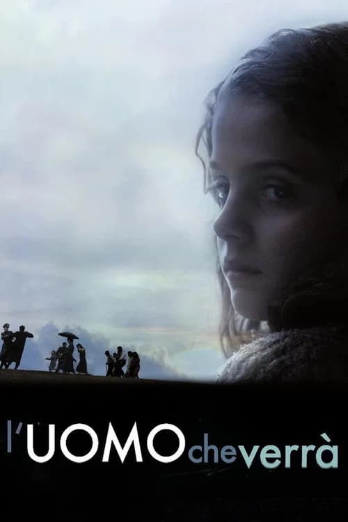 The Man Who Will Come (2009)