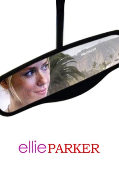 Ellie Parker (2005)