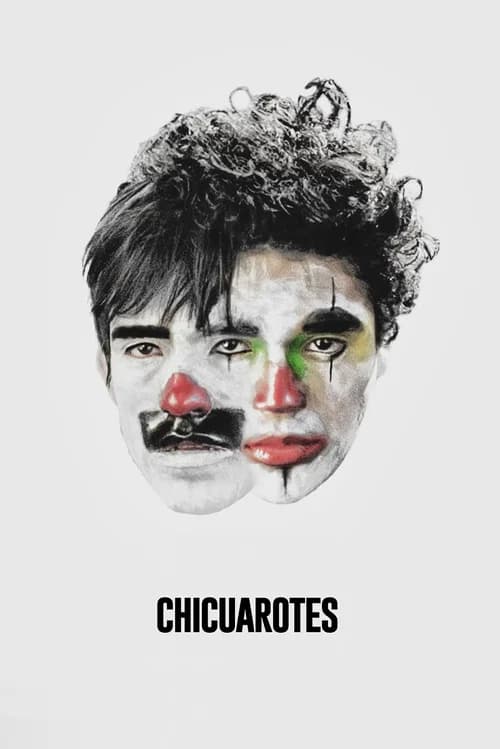 Chicuarotes (2019)