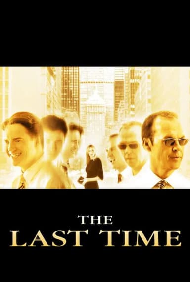 The Last Time (2006)