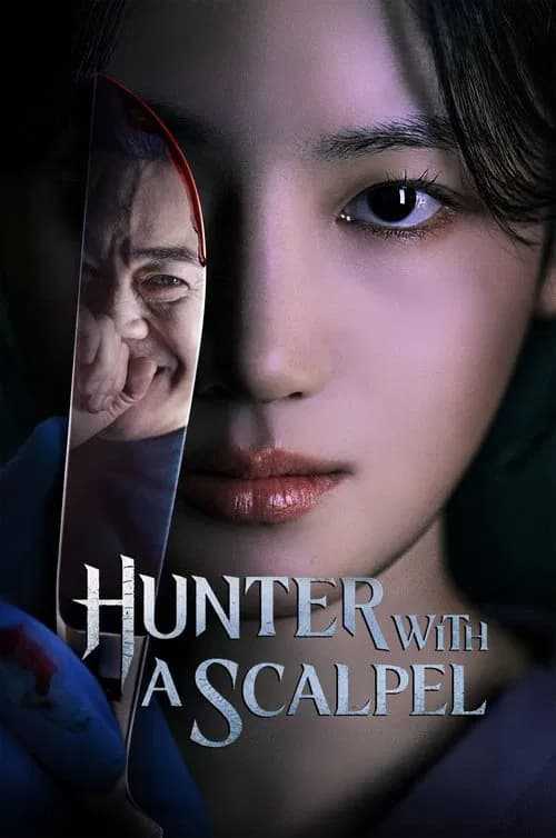 Hunter with a Scalpel (2025)