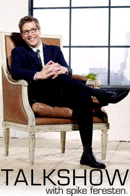 Talkshow with Spike Feresten (2006)