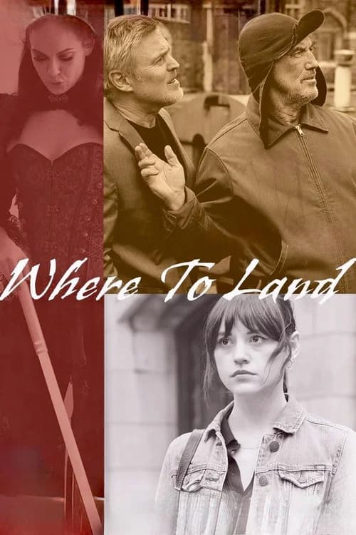 Where to Land (2025)