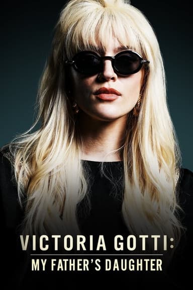 Victoria Gotti: My Father's Daughter (2019)