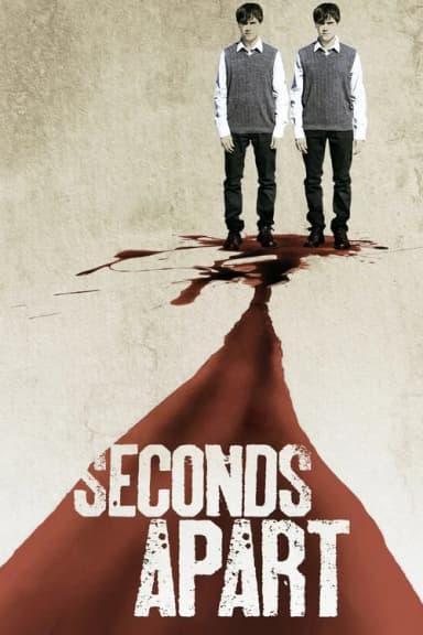 Seconds Apart (2011)