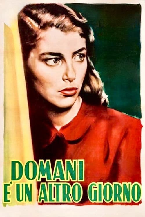 Tomorrow Is Another Day (1951)