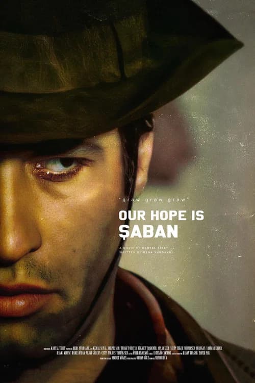 Our Hope Is Şaban (1979)