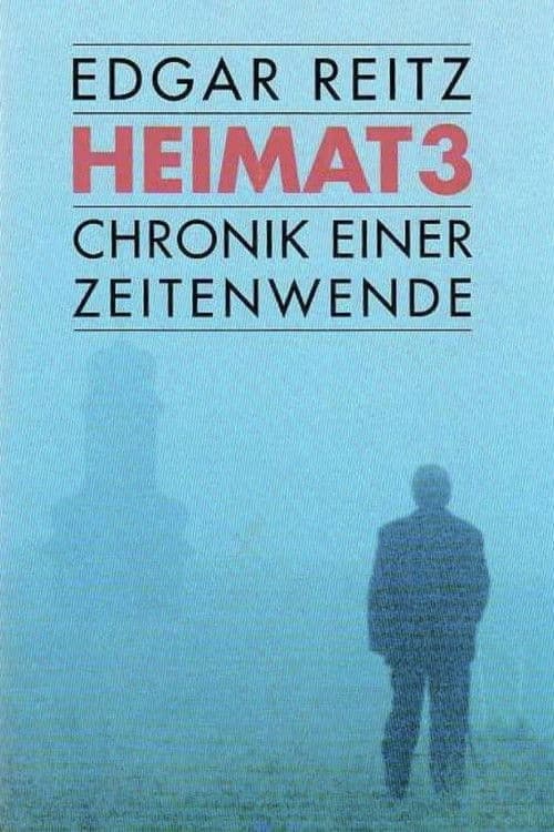 Heimat 3: A Chronicle of Endings and Beginnings (2004)