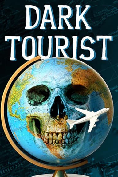 Dark Tourist (2018)