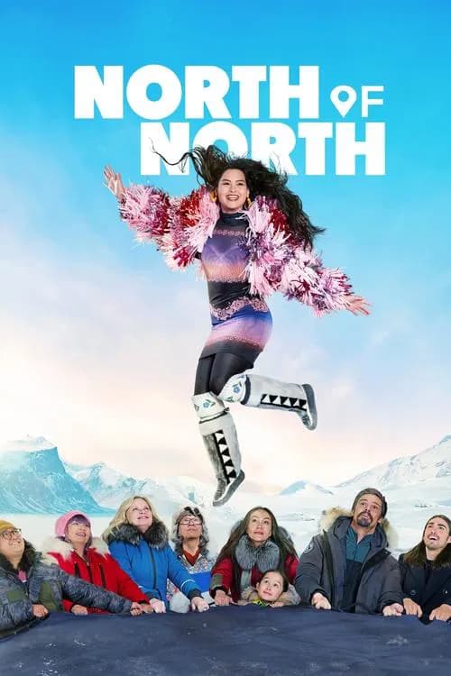 North of North (2025)
