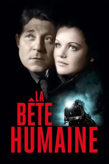 La Bête Humaine (1938)