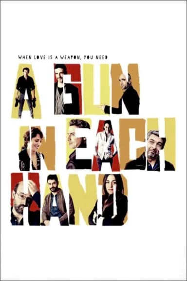A Gun in Each Hand (2012)