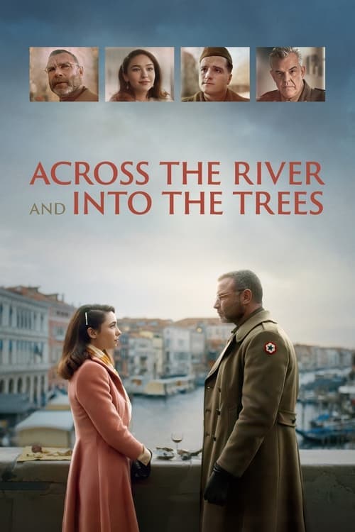 Across the River and into the Trees (2023)