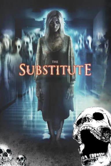 The Substitute (2007)
