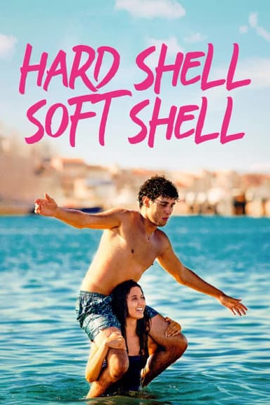 Hard Shell, Soft Shell (2021)