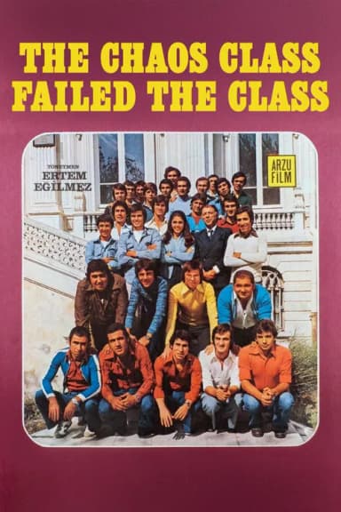 The Chaos Class Failed the Class (1976)
