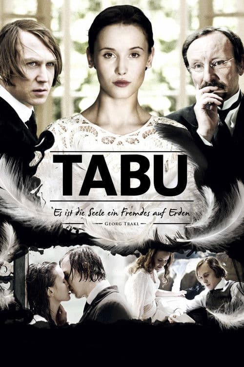 Tabu - Es ist die Seele ein Fremdes auf Erden (2011)