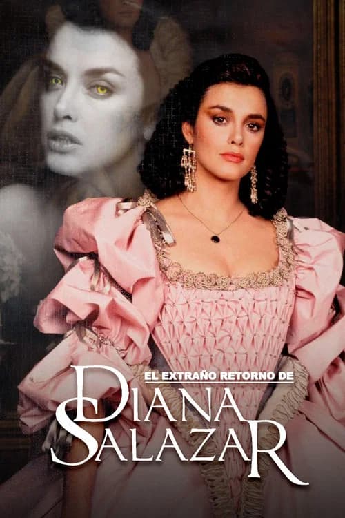 El extraño retorno de Diana Salazar (1988)