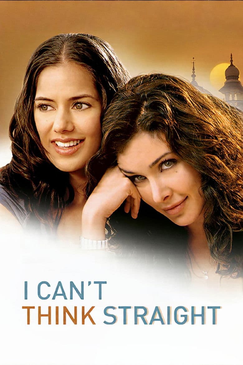 I Can't Think Straight (2008)