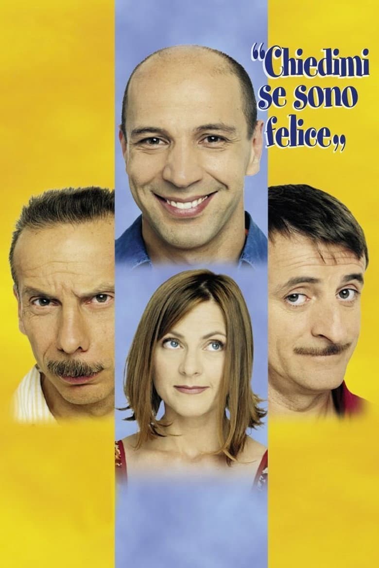 Ask Me If I'm Happy (2000)
