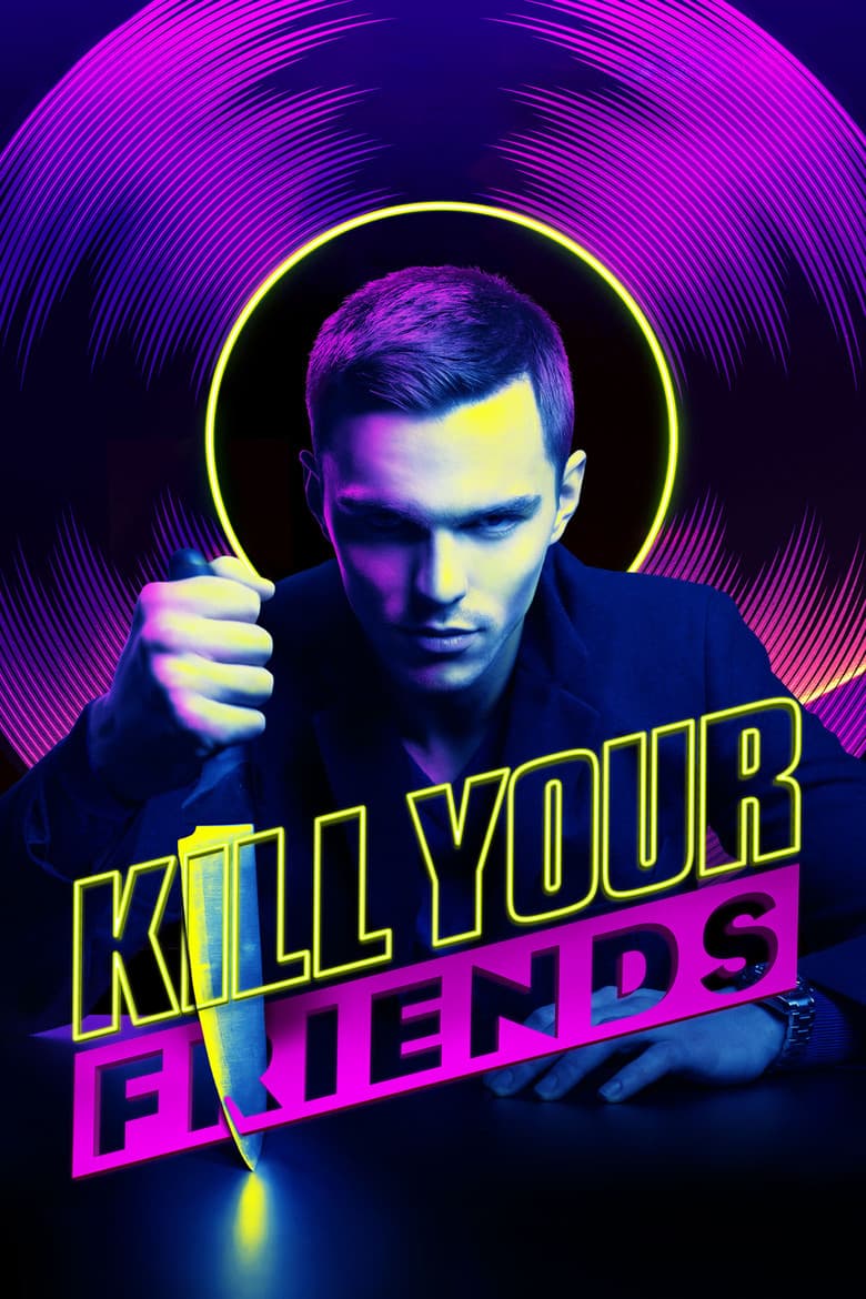 Kill Your Friends (2015)