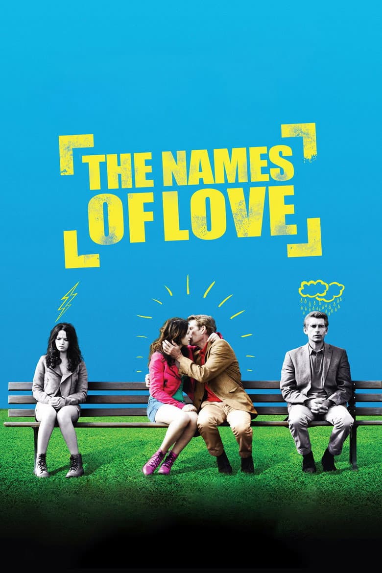 The Names of Love (2010)