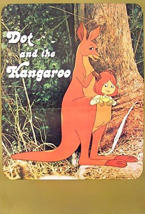 Dot and the Kangaroo (1977)