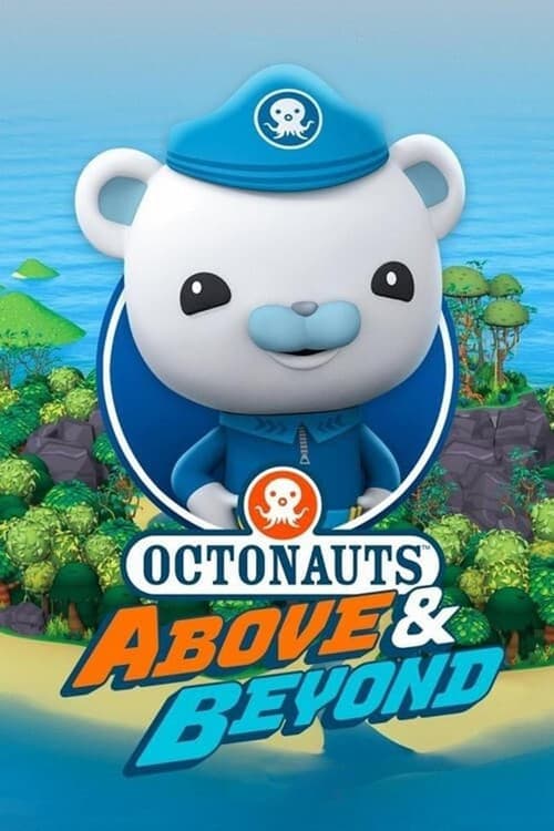 Octonauts: Above & Beyond (2021)