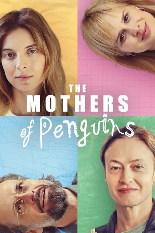 The Mothers of Penguins (2024)