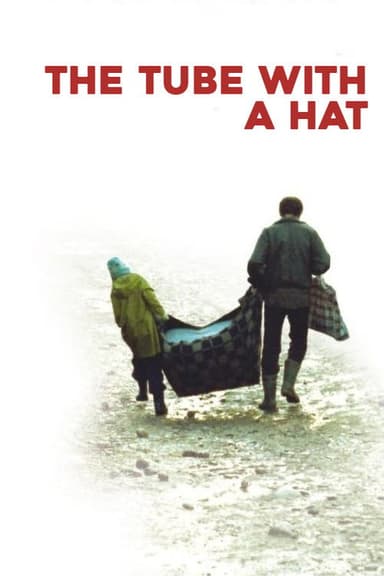 The Tube with a Hat (2006)