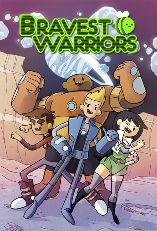 Bravest Warriors (2012)