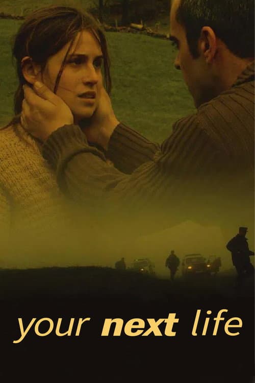 Your Next Life (2004)