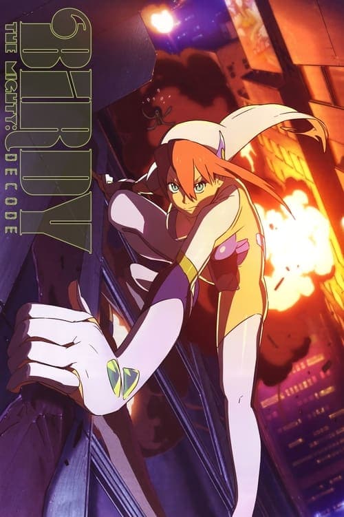 Birdy the Mighty: Decode (2008)