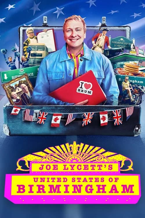 Joe Lycett’s United States of Birmingham (2025)