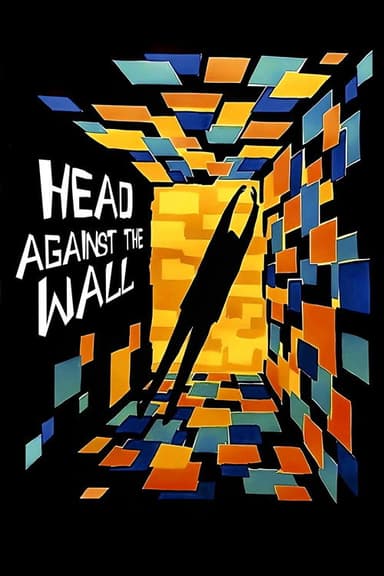 Head Against the Wall (1959)