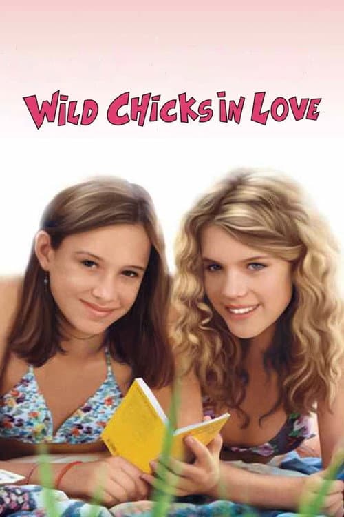 Wild Chicks in Love (2007)
