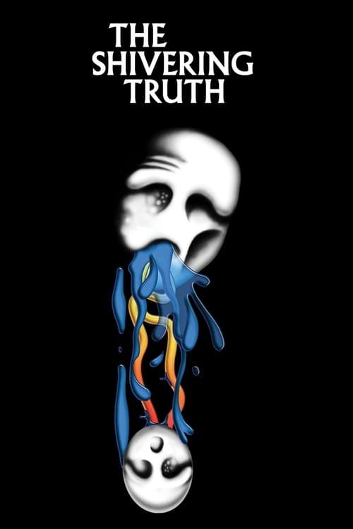 The Shivering Truth (2018)