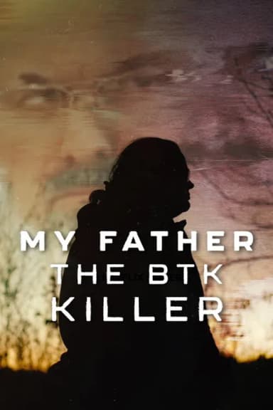 My Father, the BTK Killer (2025)