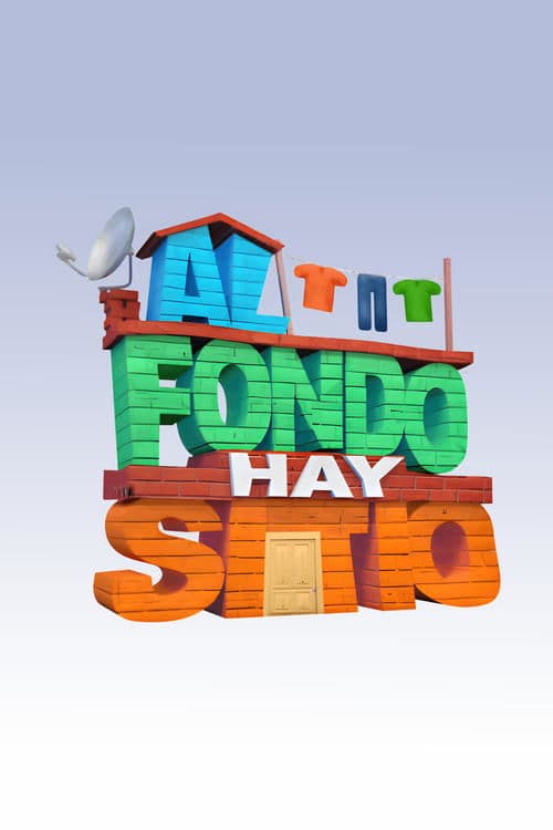 Al Fondo Hay Sitio (2009)