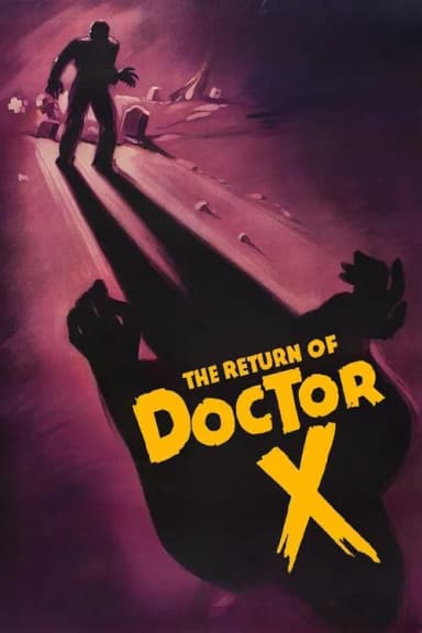 The Return of Doctor X (1939)