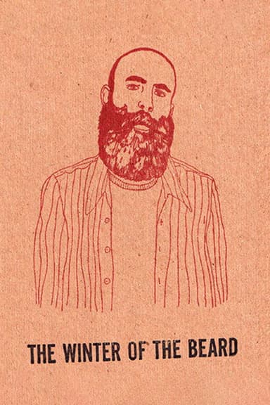 The Winter of the Beard (2008)