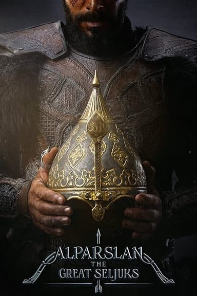 Alparslan: The Great Seljuks (2021)