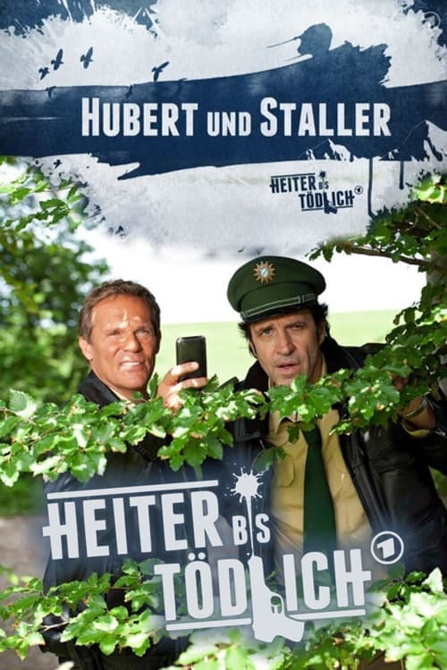 Hubert ohne Staller (2011)