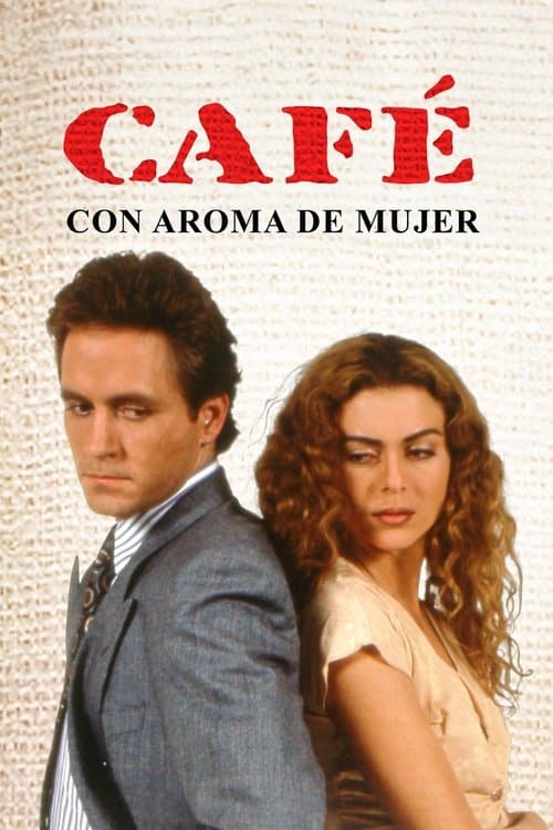 Café com Aroma de Mulher (1994)