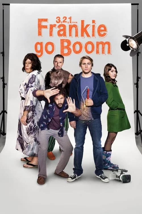 3, 2, 1... Frankie Go Boom (2012)