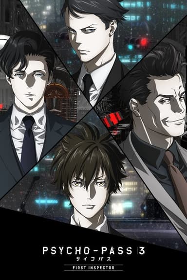 Psycho-Pass 3: First Inspector (2020)